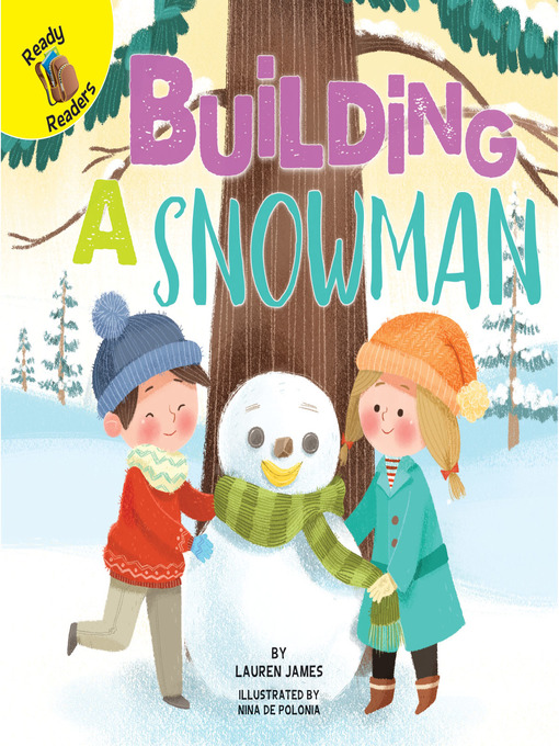 Carolyn Kisloski创作的Building a Snowman作品的详细信息 - 可供借阅